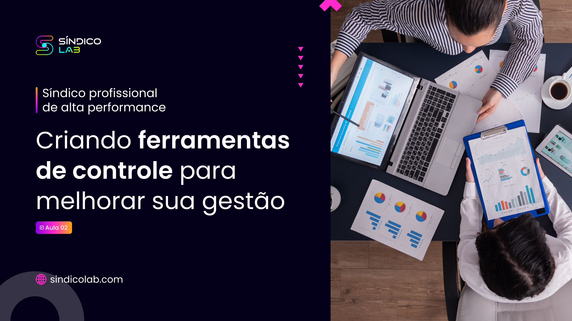 Aula 2 (hotmart) - Síndico profissional de alta performance